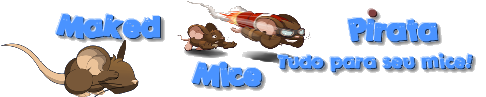 [ Maked Mice Pirata ] Tudo para seu mice!