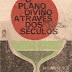 O Plano Divino Através dos Séculos - N. Lawrence Olson