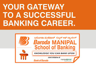 Admission to Baroda Manipal School of Banking for 2012-2013 Admission to Baroda Manipal School of Banking for 2012-2013