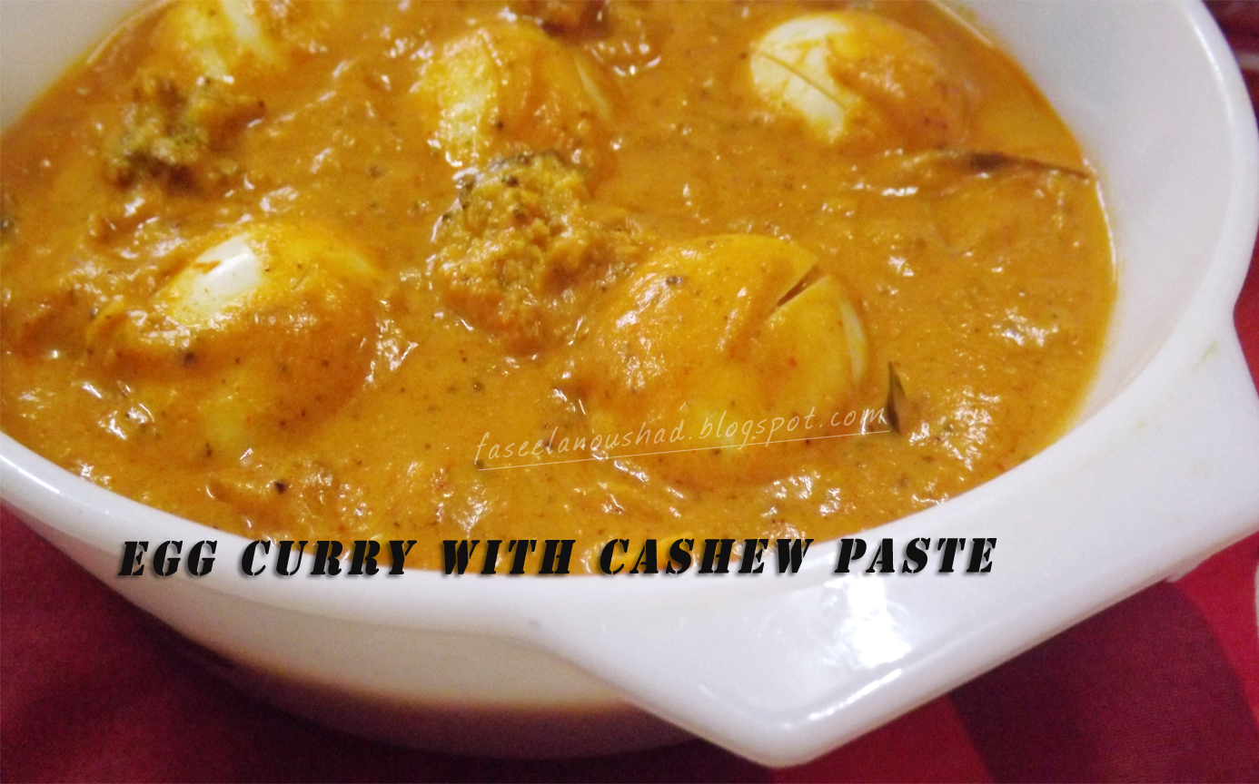 GOOD FOOD ENDS WITH GOOD TALK Egg Curry With Cashew Paste