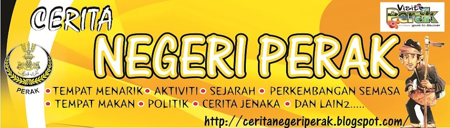 cerita negeri perak