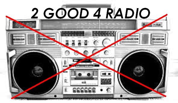 2 Good 4 Radio