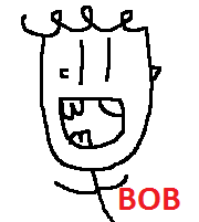 Bob!