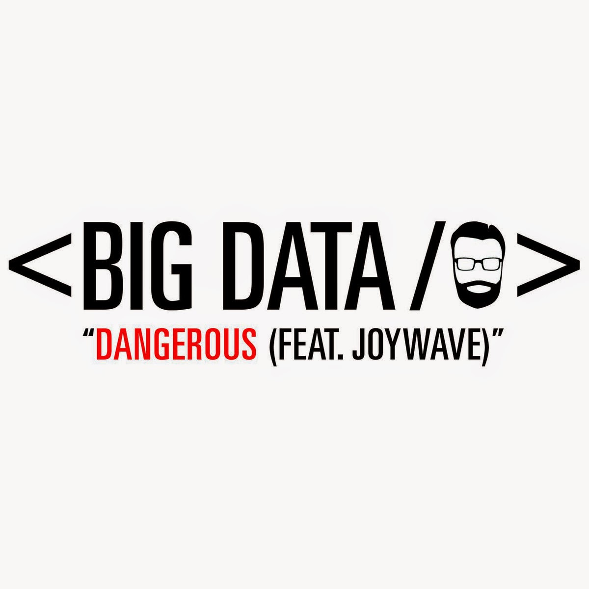 {Song Review} Dangerous by Big Data Sounds Like Only by Nine Inch Nails