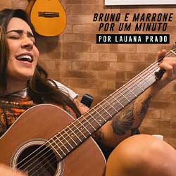 Baixar Musica Por Um Minuto - Lauana Prado Mp3 Baixar Musica Por Um Minuto - Lauana Prado Mp3