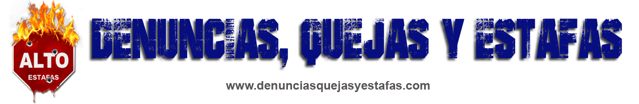 Denuncias, quejas y estafas