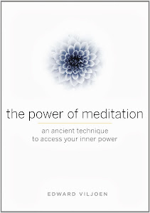 The Power of Meditation