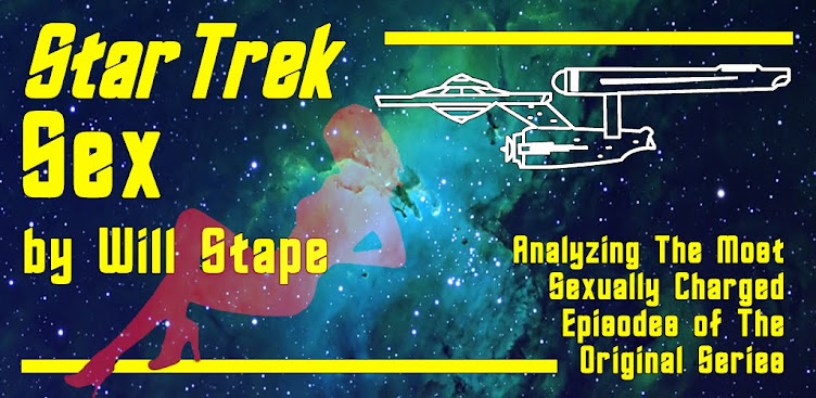 Star Trek Sex - The Book Analyzing Star Trek's Sexy and Playful Moments