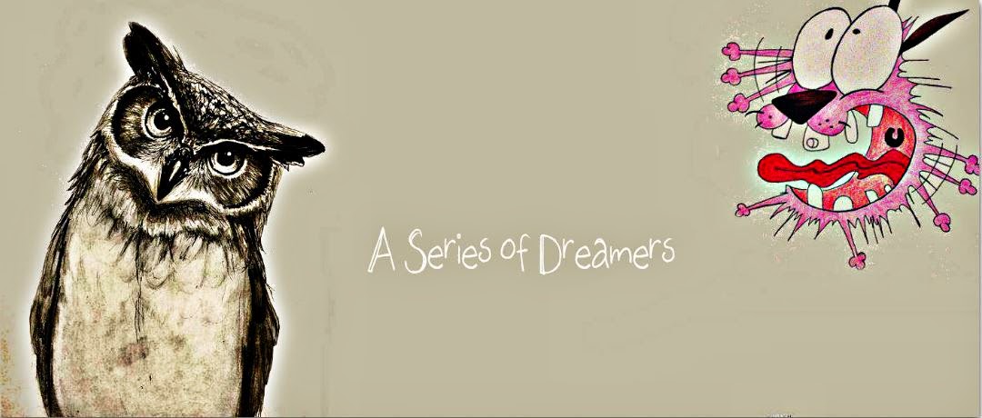 A Series of Dreamers