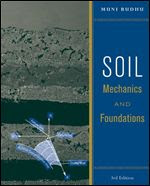 Soil Mechanics and Foundations Soil Mechanics and Foundations
