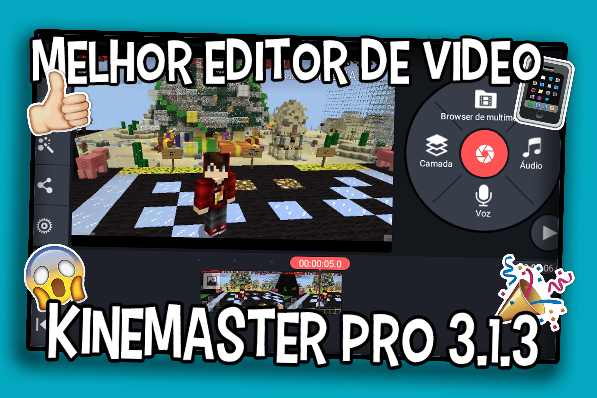Melhor Editor de Vídeo Para AndroidKineMaster Pro 3.1.3 Apk Vc é