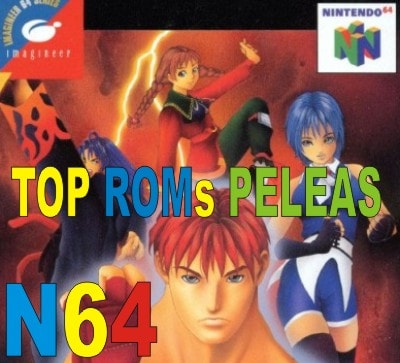 Lista Top de los Roms de Peleas N64 Lista Top de los Roms de Peleas N64