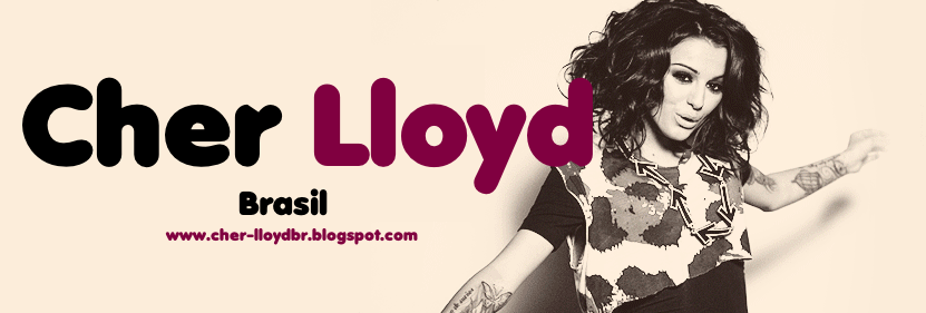 Cher Lloyd BR