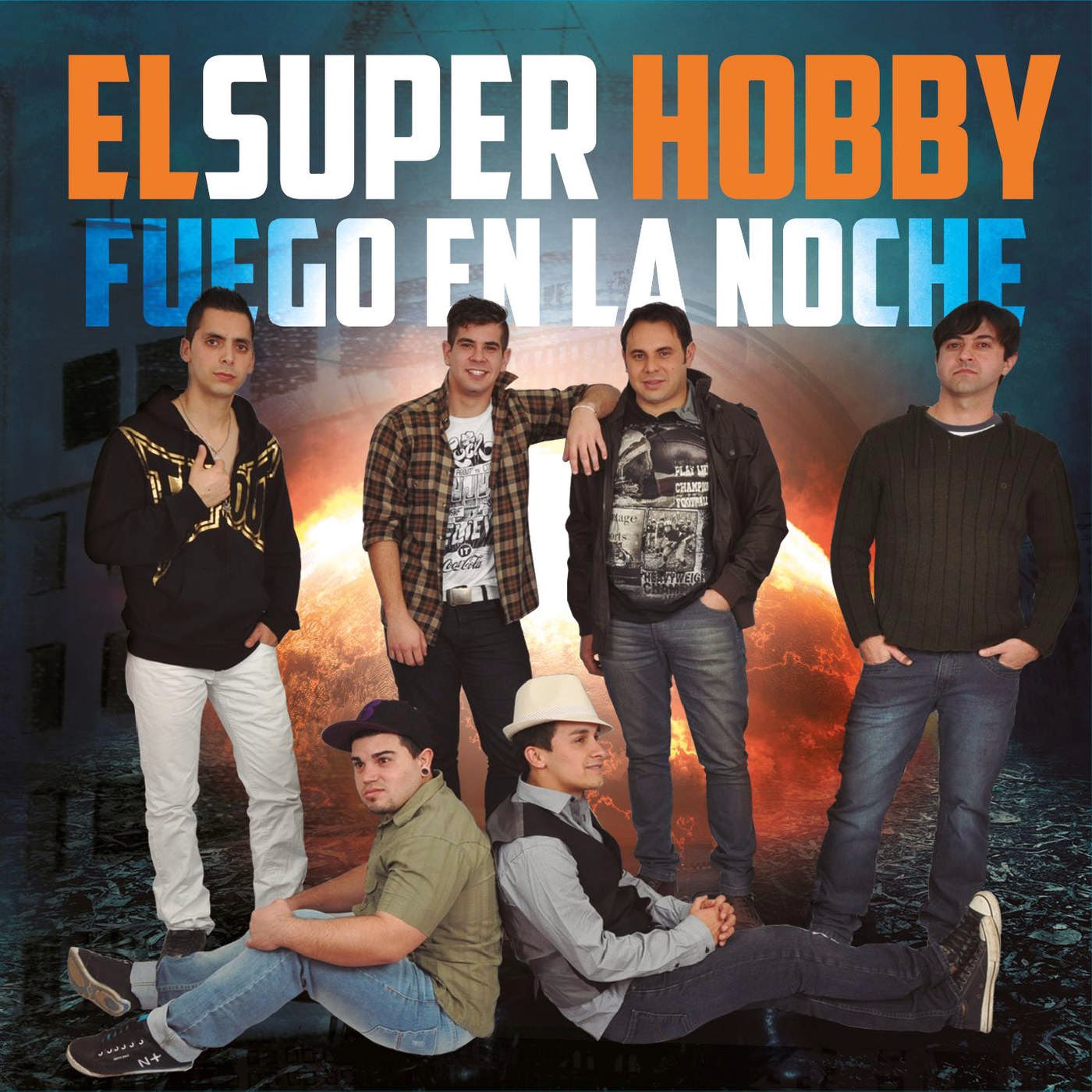 El Super Hobby - Fuego En La Noche (2014) El Super Hobby - Fuego En La Noche (2014)