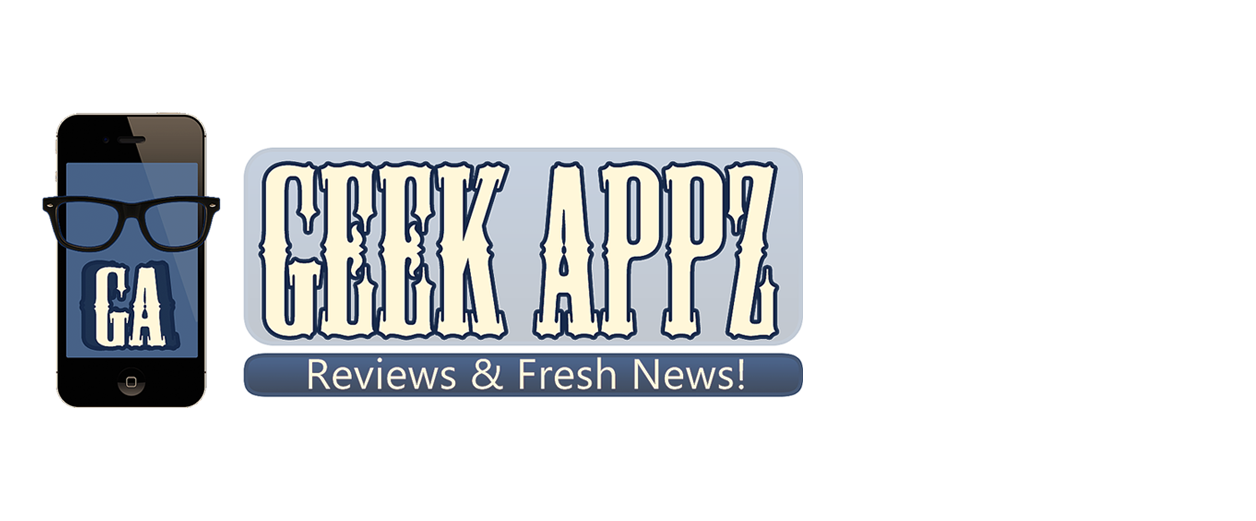 Geek Appz - Reviews & Fresh News!