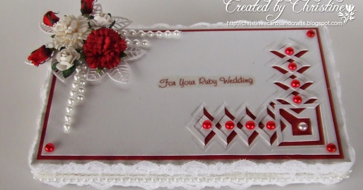 Christines Cards and Crafts: Ruby Wedding Gift Box and Card