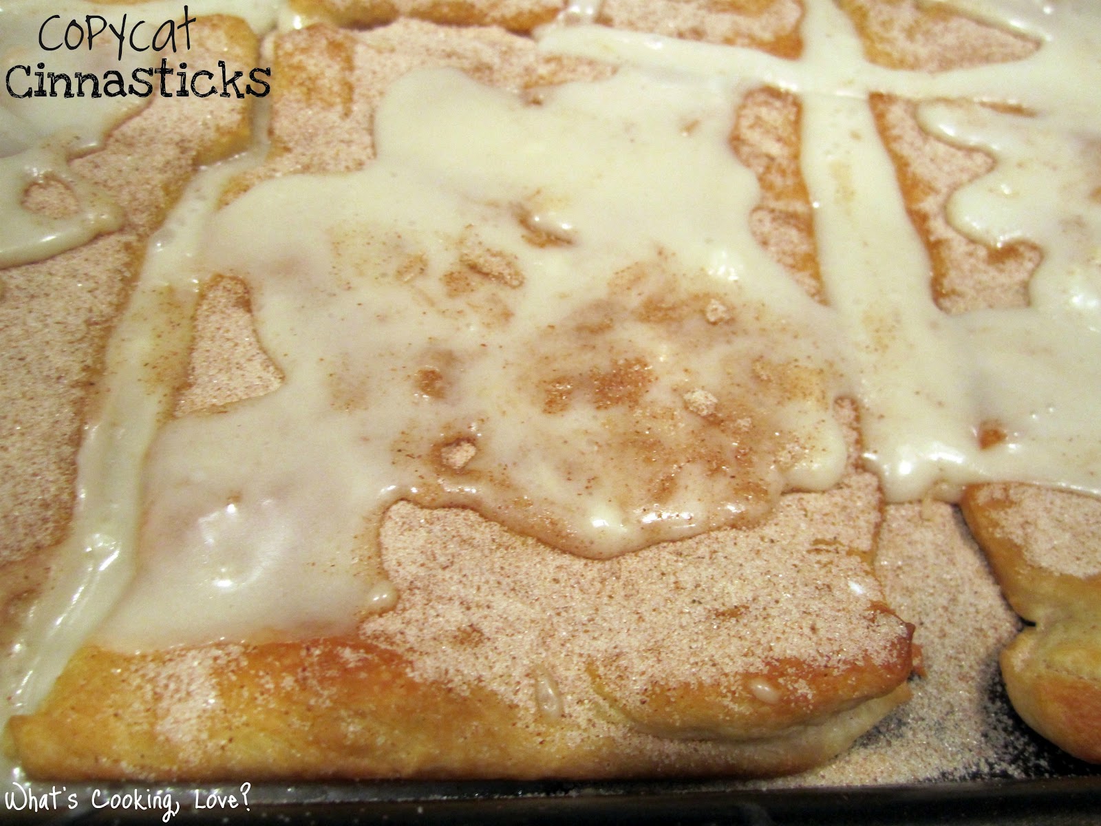 Copycat Cinnasticks Whats Cooking Love?