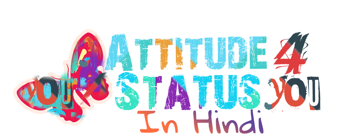 Attitude Status in Hindi 4You