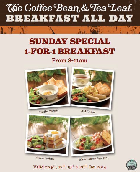 Foofc The Coffee Bean Tea Leaf 1 For Breakfast At The Coffee Bean Tea Leaf 1 For Breakfast At International Plaza Outlet 5 12 19 26 Jan 2017