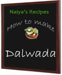 How to Make Dalwada