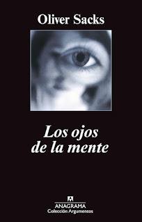 "Los ojos de la mente" - Oliver Sacks "Los ojos de la mente" - Oliver Sacks