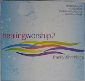 Franky Sihombing - Album Healing Worship 2
