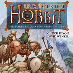 El  Hobbit: Historia de una ida y una vuelta por Chuck Dixon y David Wenzel
