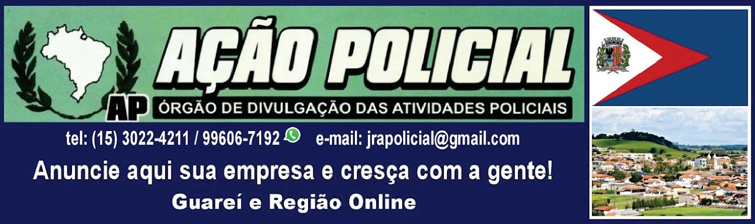 JORNAL AÇÃO POLICIAL GUAREÍ E REGIÃO ONLINE