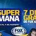 Canales Fox Sports estarán 1 semana gratis, a partir del 29 de enero