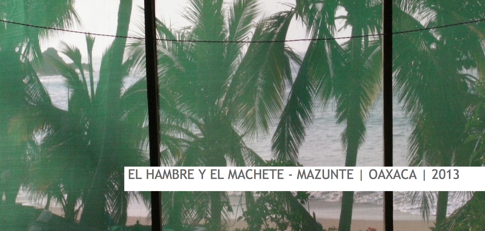 EL HAMBRE Y EL MACHETE