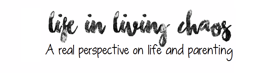 Life- In Living Chaos!