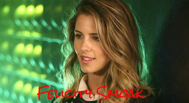 FELICITY Felicity Smoak