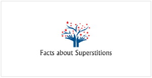Fact About Superstitions