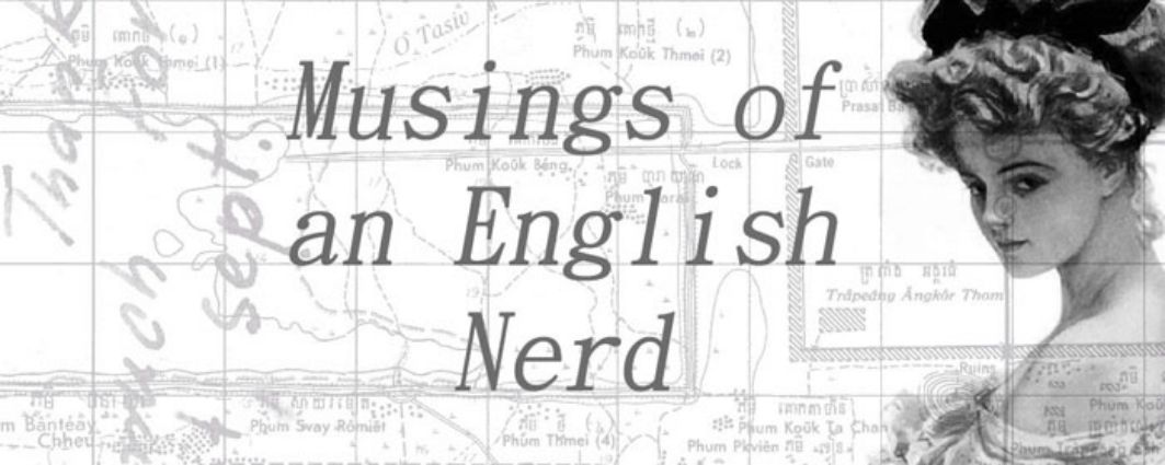 Musings of an English nerd