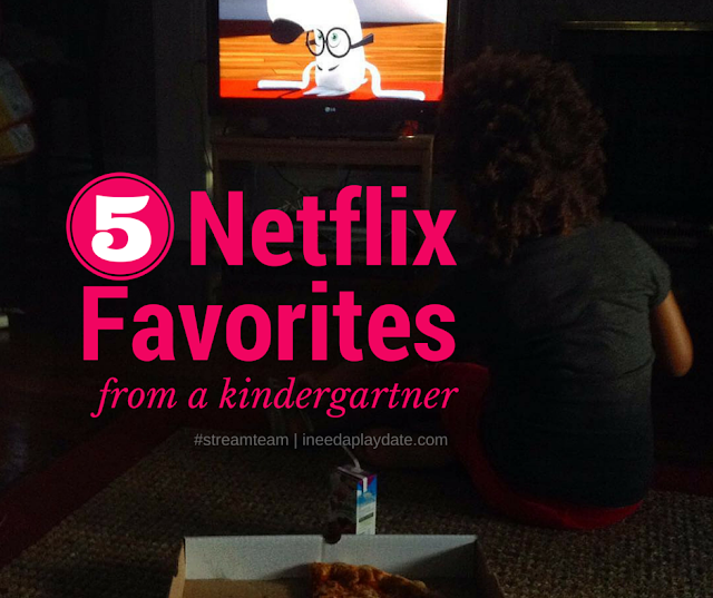 5 @Netflix Streaming Favorites from My Kindergartner #streamteam #backtoschool