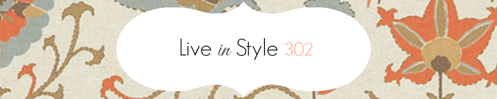 Live In Style 302