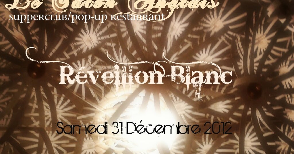 Le Salon Anglais: Spécial Réveillon du Jour de l'An 2012!