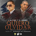 Cover: J Alvarez Ft. Dj Mendez – Quiero Olvidar (Official Remix Chile)
