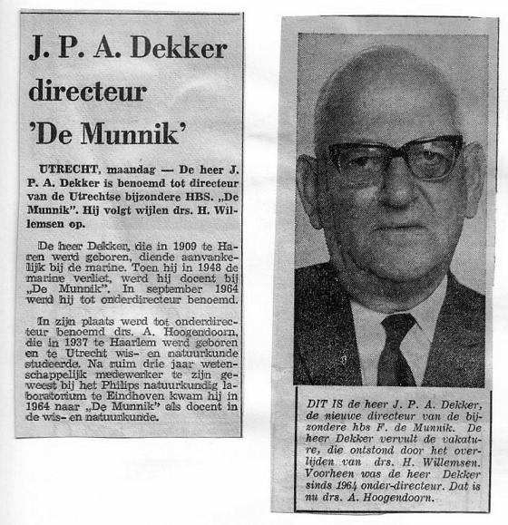 J.P.A. Dekker wordt de nieuwe directeur van de HBS in augustus 1967
