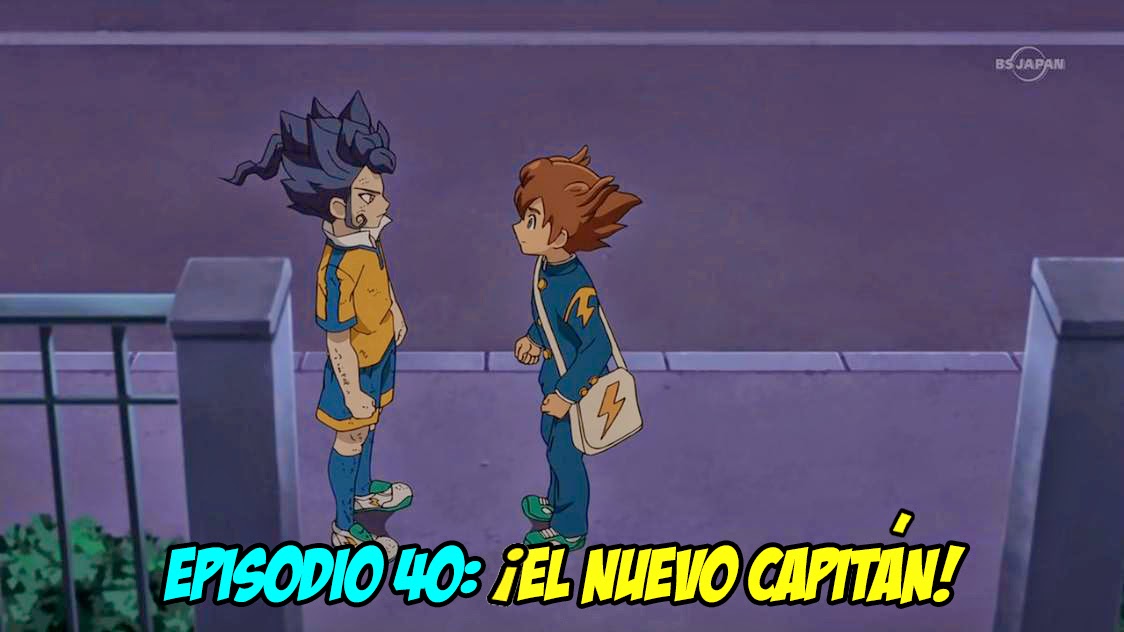 Animezick Inazuma Eleven Go Episodio 40 Audio Espanol