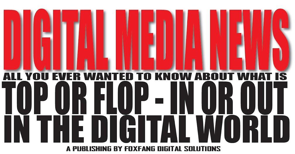 FOXFANG - Digital Media News