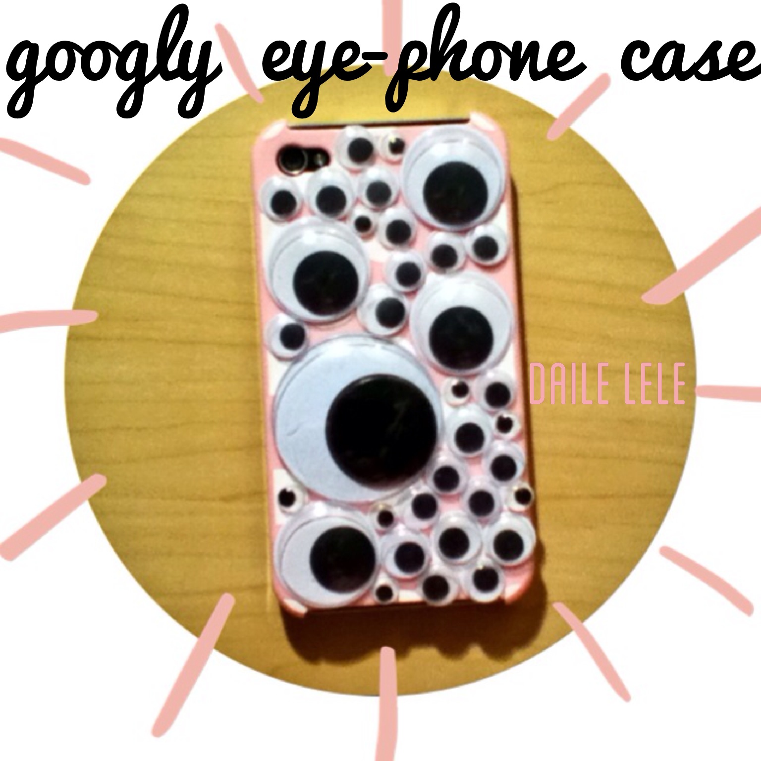 the daile lele DIY Googly EyePhone Case
