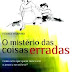 Resultado Passatempo: "O Mistério das Coisas Erradas" de Fátima Marinho