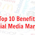 Top 10 Benefits of Social Media Marketing