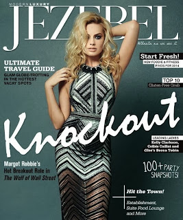 Margot Robbie Jezebel US Magazine Cover January 2014 HQ Scans Magazine Cover : Margot Robbie Magazine Photoshoot Pics on Jezebel Magazine US January 2014 Issue