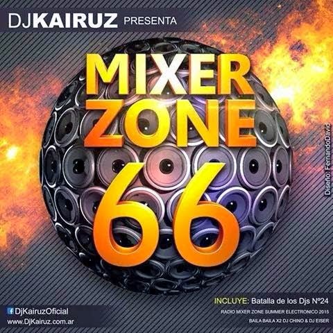 Dj Kairuz - Mixer Zone 66 (2015) Dj Kairuz - Mixer Zone 66 (2015)