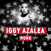Sem Dinheiro e Sem Família, Iggy Azalea Segue Rumo a Miami no Clipe de "Work"!
