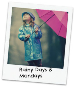 Rainy Days and Mondays