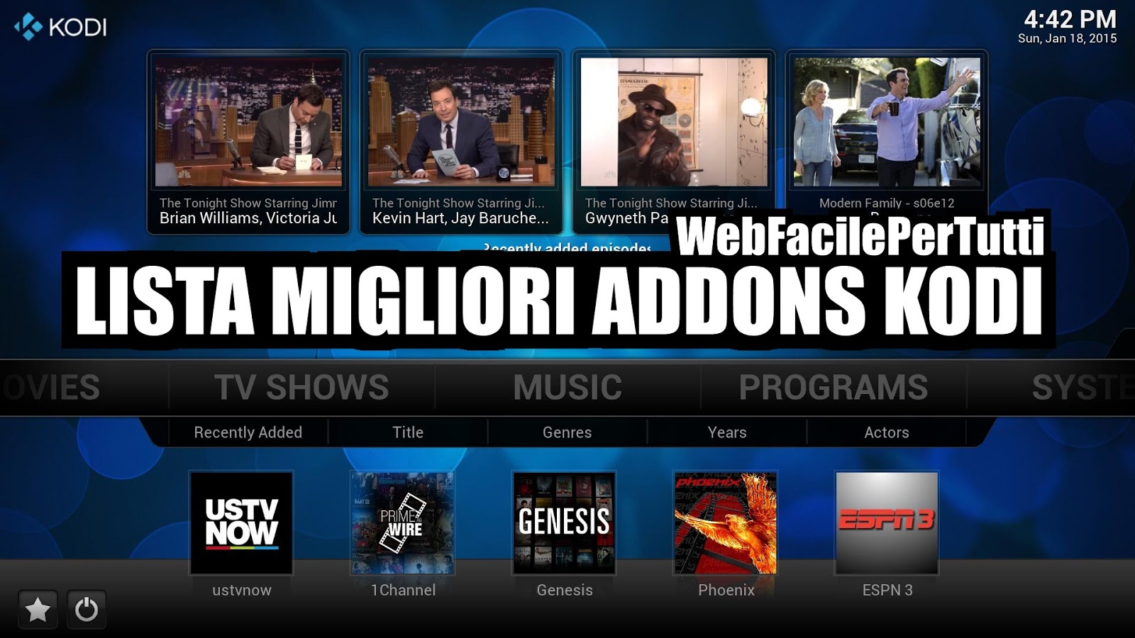 Lista Aggiornata Dei Migliori Addons Per Kodi  Facile Per Tutti