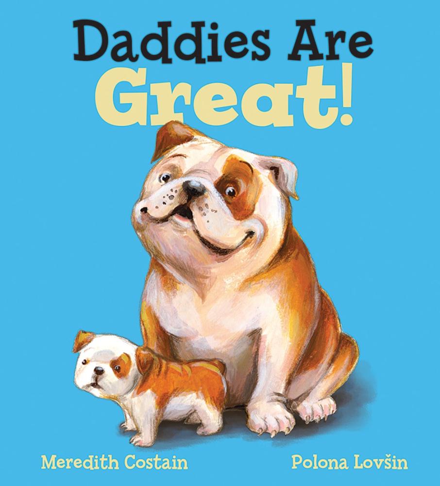 Kids' Book Review Review Daddies are Great